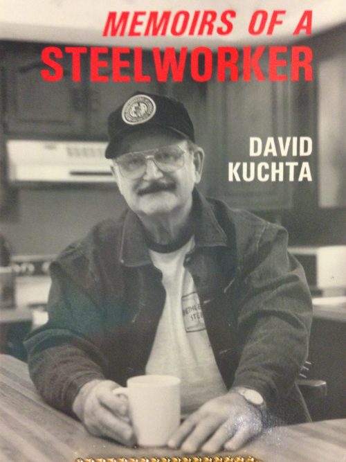 Memoirs of a Steelworker