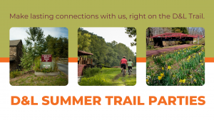 D&L Trail Party - Delaware Canal Region
